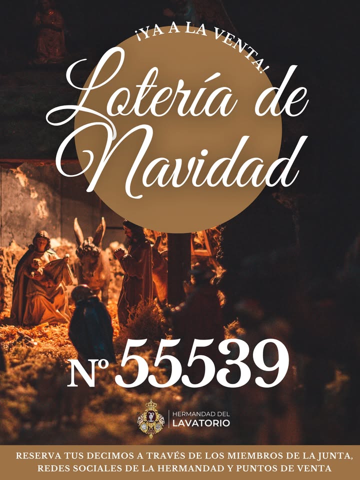 La Hermandad del Lavatorio pone a la venta su tradicional Lotería de Navidad 2026